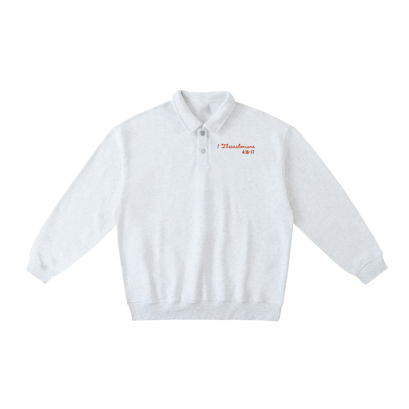 1 THESSALONIANS 4:16-17 HEAVYWEIGHT POLO-COLLAR SWEATSHIRT