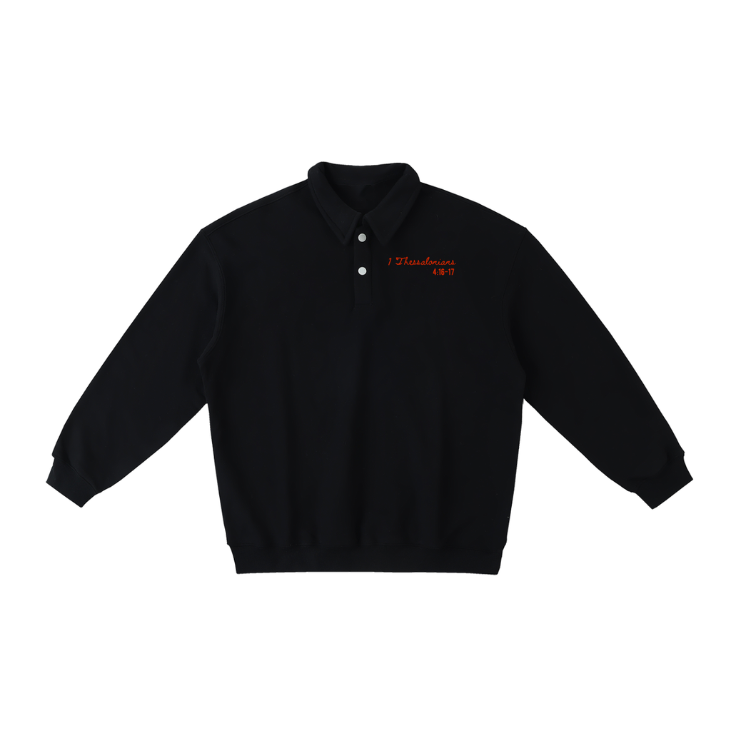 1 THESSALONIANS 4:16-17 HEAVYWEIGHT POLO-COLLAR SWEATSHIRT